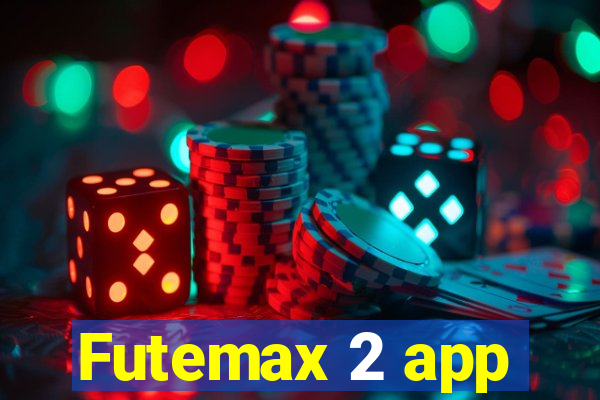 Futemax 2 app